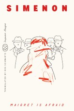 Maigret Is Afraid (Inspector Maigret)