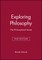 Exploring Philosophy