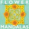 Flower Mandalas