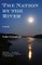 The Nation by the River