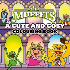 Disney The Muppets: A Cute and Cosy Colouring Book