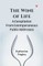 The Wine Of Life A Compilation From Extemporaneous Public Addresses