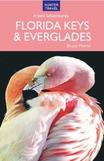Florida Keys & Everglades Travel Adventures 6th ed.