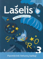 Lašelis trečioko labirintuose. Pasitikrink lietuvių kalbą!
