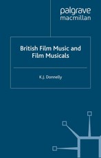British Film Music and Musicals