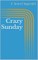 Crazy Sunday
