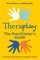 Theraplay(r) - The Practitioner's Guide