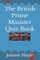 The British Prime Minister Quiz Book