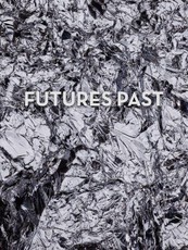 Spencer Lowell: Futures Past