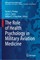 The Role of Health Psychology in Military Aviation Medicine