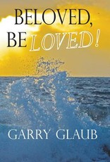 Beloved, Be Loved!