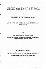 Wrong and right methods of dealing with social evil