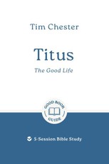 Titus: The Good Life