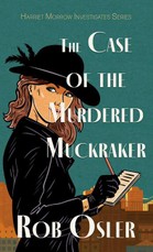 The Case of the Murdered Muckraker
