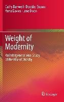 Weight of Modernity