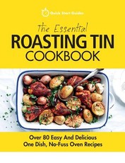 The Essential Roasting Tin Cookbook