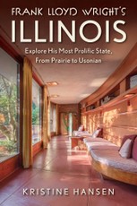 Frank Lloyd Wright's Illinois