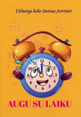 Augu su laiku: užduotys laiko žinioms įtvirtinti