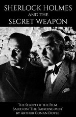 Sherlock Holmes and the Secret Weapon
