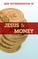 Jesus and Money