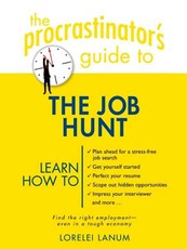 The Procrastinator's Guide to the Job Hunt