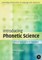 Introducing Phonetic Science