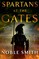 Spartans at the Gates: A Novel