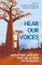Hear Our Voices
