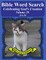 Bible Word Search Celebrating God's Creation Volume 29