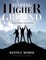 Finding Higher Ground
