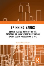 Chaudhury, S: Spinning Yarns