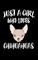 Just A Girl Who Loves Chihuahuas