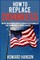 How To Replace Congress I