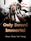 Only Sword Immortal