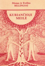Kuriančioji meilė