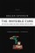 The Invisible Cure