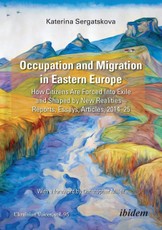 Occupation and Migration in Eastern Europe