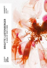 Brigitte Lustenberger. A Gaze of One's Own