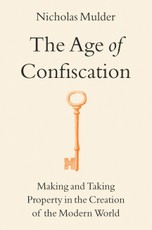 The Age of Confiscation
