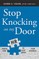 Stop Knocking on My Door