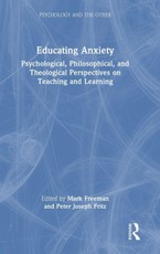 Educating Anxiety