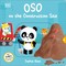 Oso on the Construction Site