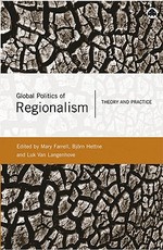 Global Politics Of Regionalism