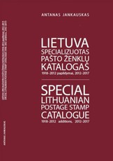 Lietuva. Specializuotas pašto ženklų katalogas (2012–2017 su papildymais)