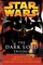 The Dark Lord Trilogy: Star Wars Legends