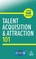 Talent Acquisition and Attraction 101