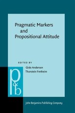 Pragmatic Markers and Propositional Attitude