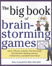 The Big Book of Brain-Storming Games