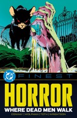 DC Finest: Horror: Where Dead Men Walk