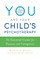 You and Your Child's Psychotherapy